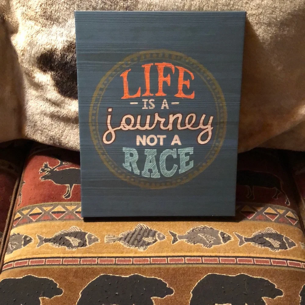 Canvas wall print Life is a journey not a race 11 x 14